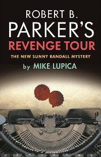 Cover Robert B. Parker's Revenge Tour
