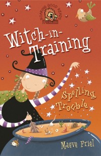 Cover WITCH-IN-TRAINING-SPELLING_EB
