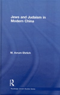 Cover Jews and Judaism in Modern China