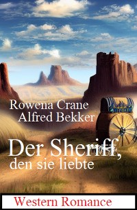 Cover Der Sheriff, den sie liebte: Western Romance