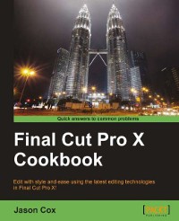 Cover Final Cut Pro X Cookbook