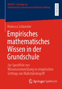 Cover Empirisches mathematisches Wissen in der Grundschule