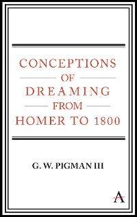 Cover Conceptions of Dreaming from Homer to 1800