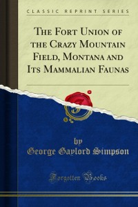 Cover Fort Union of the Crazy Mountain Field, Montana and Its Mammalian Faunas