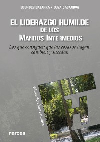 Cover El liderazgo humilde de los mandos intermedios