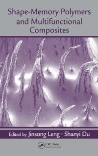 Cover Shape-Memory Polymers and Multifunctional Composites