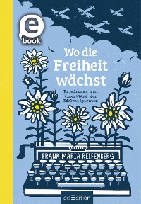 Cover Wo die Freiheit wächst