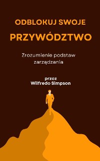 Cover Odblokuj swoje przywództwo