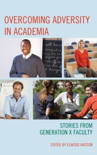 Cover Overcoming Adversity in Academia