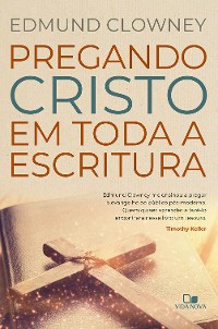 Cover Pregando Cristo em toda a Escritura