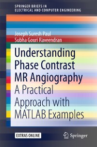 Cover Understanding Phase Contrast MR Angiography