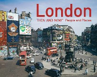 Cover London Then and Now®