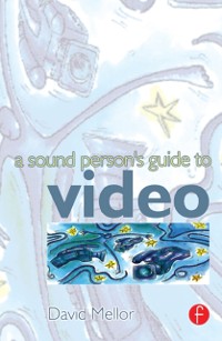 Cover Sound Person's Guide to Video