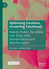 Cover Optimising Emotions, Incubating Falsehoods