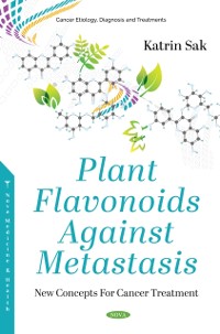Cover Plant Flavonoids Against Metastasis: New Concepts For Cancer Treatment