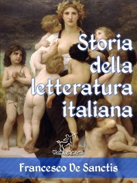 Cover Storia della letteratura italiana (Edizione con note e nomi aggiornati)