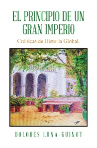 Cover El principio de un Gran Imperio