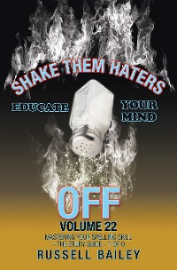 Cover Shake Them Haters off Volume 22
