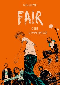 Cover Fair. Ohne Kompromisse