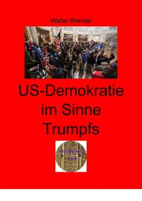 Cover US-Demokratie im Sinne Trumps