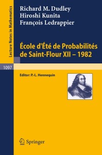 Cover Ecole d''Ete de Probabilites de Saint-Flour XII, 1982