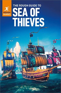 Cover The Rough Guide to the Sea of Thieves: Travel Guide eBook