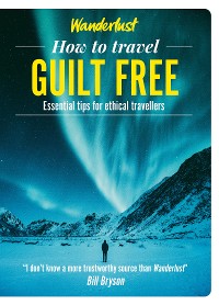 Cover How to Travel Guilt Free