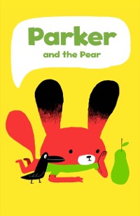 Cover Parker and the Pear