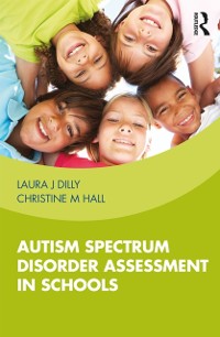 Cover Autism Spectrum Disorder Assessment in Schools
