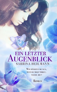 Cover Ein letzter Augenblick