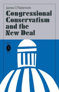 Cover Congressional Conservatism and the New Deal