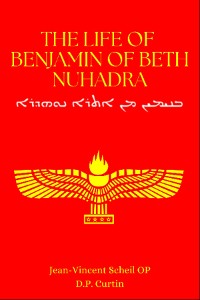 Cover The Life of Mar Benjamin of Beth Nuhadra