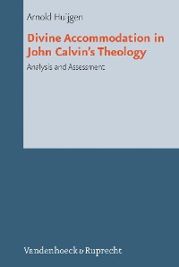 Cover Divine Accommodation in John Calvin's Theology