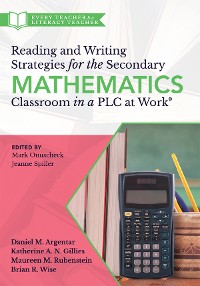 Cover Reading and Writing Strategies for the Secondary Mathematics Classroom in a PLC at Work®