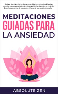 Cover Meditaciones Guiadas Para La Ansiedad