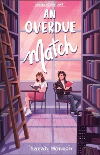 Cover Overdue Match (Checking Out Love Book #1)