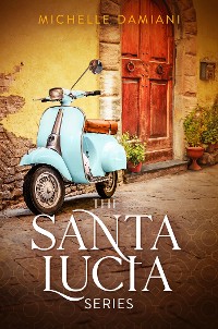 Cover The Santa Lucia Series