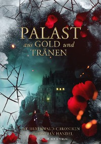 Cover Palast aus Gold und Tränen