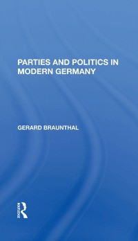 Cover Parties And Politics In Modern Germany