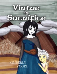 Cover Virtue Is Sacrifice