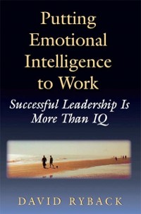 Cover Putting Emotional Intelligence To Work