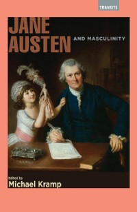 Cover Jane Austen and Masculinity