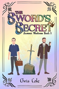 Cover The Sword's Secret : Ancient Wonders