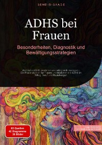 Cover ADHS bei Frauen: Besonderheiten, Diagnostik und Bewältigungsstrategien