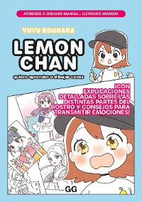 Cover Lemon chan quiere aprender a dibujar caras