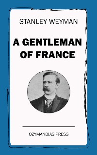 Cover A Gentleman of France