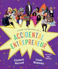 Cover How to Become an Accidental Entrepreneur