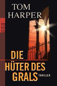 Cover Die Hüter des Grals