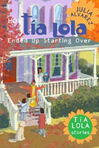 Cover How Tia Lola Ended Up Starting Over