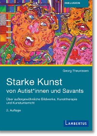 Cover Starke Kunst von Autist*innen und Savants